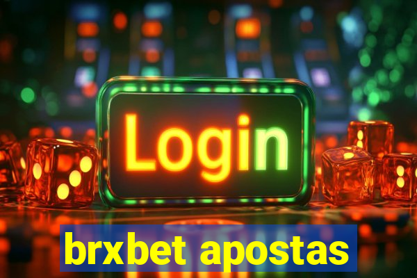 brxbet apostas